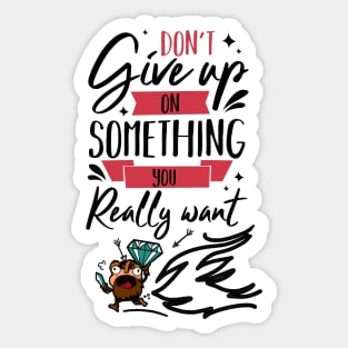 Pen and paper do not give up Sticker